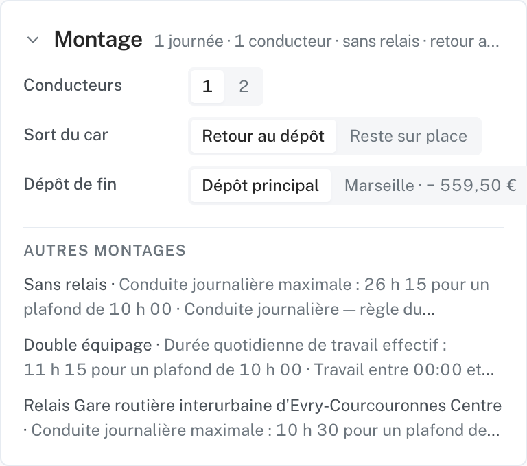 Bloc Montage de la colonne de saisie sur un transfert Lille vers Marseille : conducteurs, 1 ou 2 ; sort du car, retour au dépôt ou reste sur place ; dépôt de fin, avec l’autre dépôt et son écart chiffré à côté. Dessous, les autres montages nommés avec leur motif d’écart.